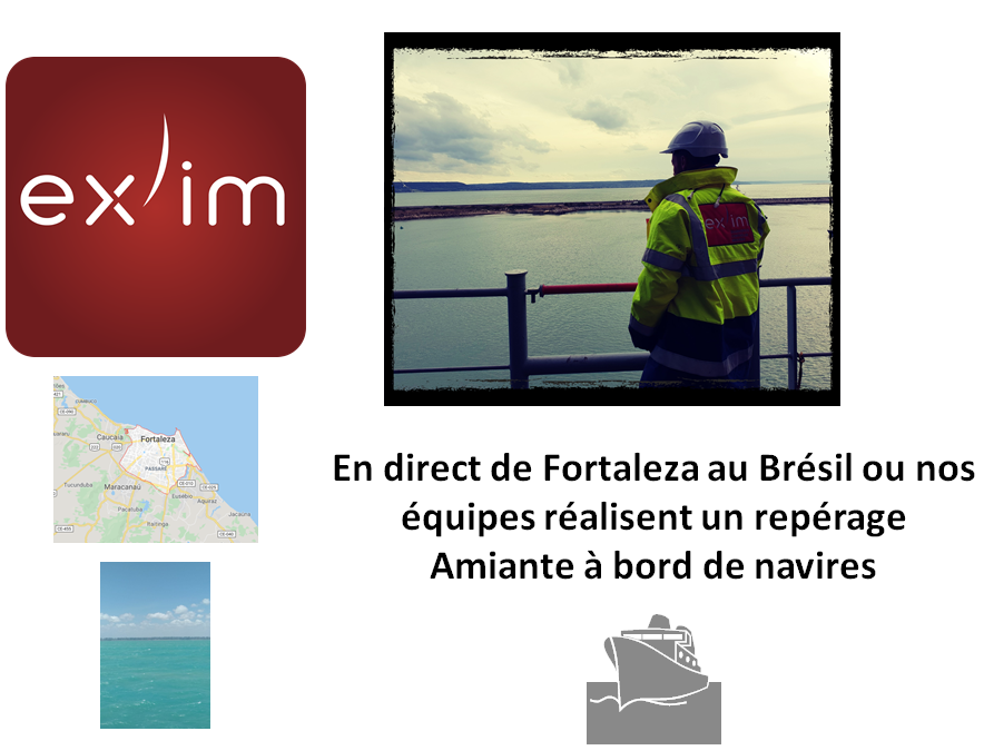 ⚓️ EX'IM - FMDC DIAGNOSTICS est au Brésil pour un repérage Amiante navires